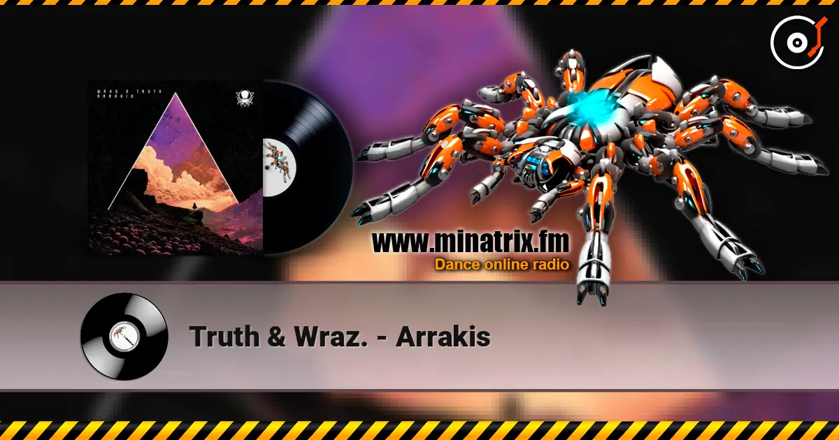 Truth & Wraz. - Arrakis ������� ���������