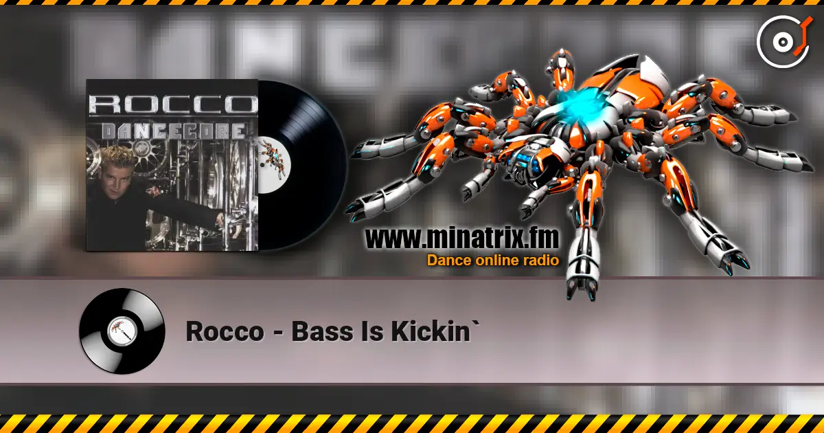 Rocco - Bass Is Kickin` ������� ���������