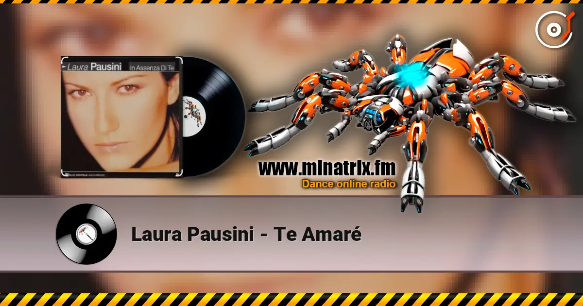 Laura Pausini - Te Amar? ������� ���������