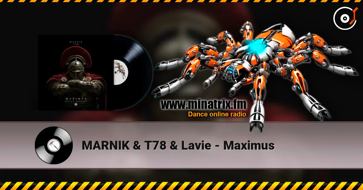 MARNIK & T78 & Lavie - Maximus ������� ���������