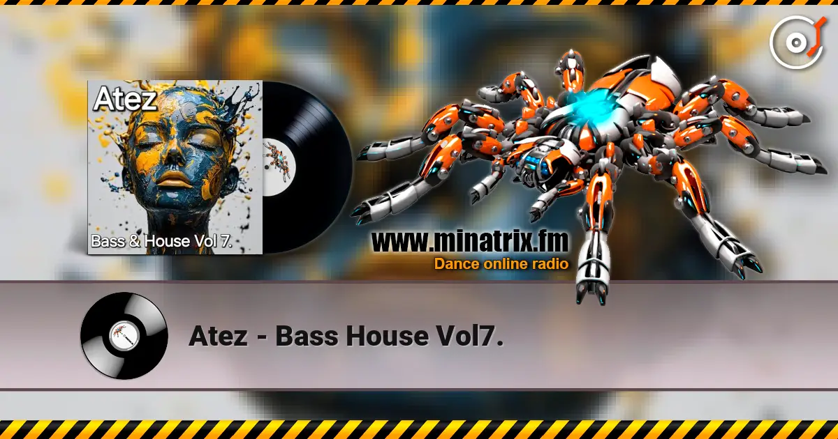 Atez - Bass House Vol7. ������� ���������