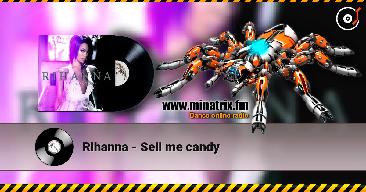 Rihanna - Sell me candy слухати онлайн у високій якості | Minatrix.FM