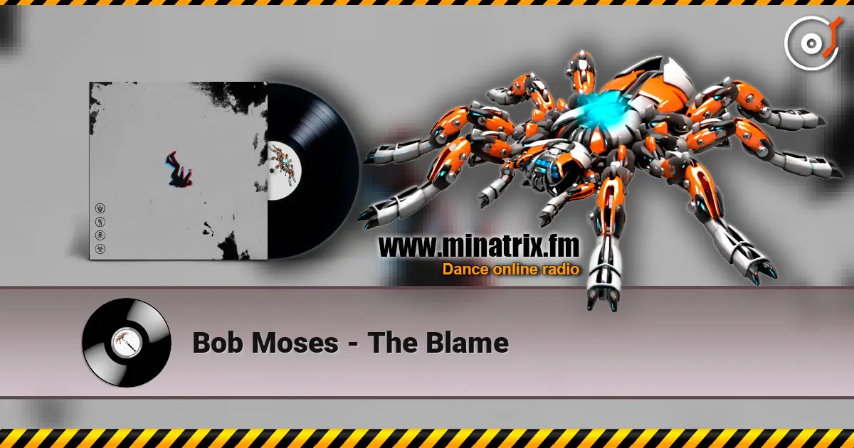Bob Moses - The Blame listen online in high quality | Minatrix.FM