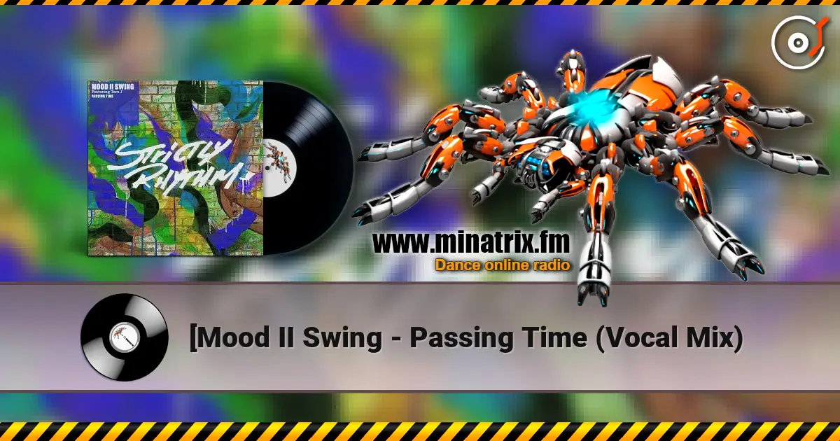 [Mood II Swing - Passing Time (Vocal Mix) listen online in high quality | Minatrix.FM