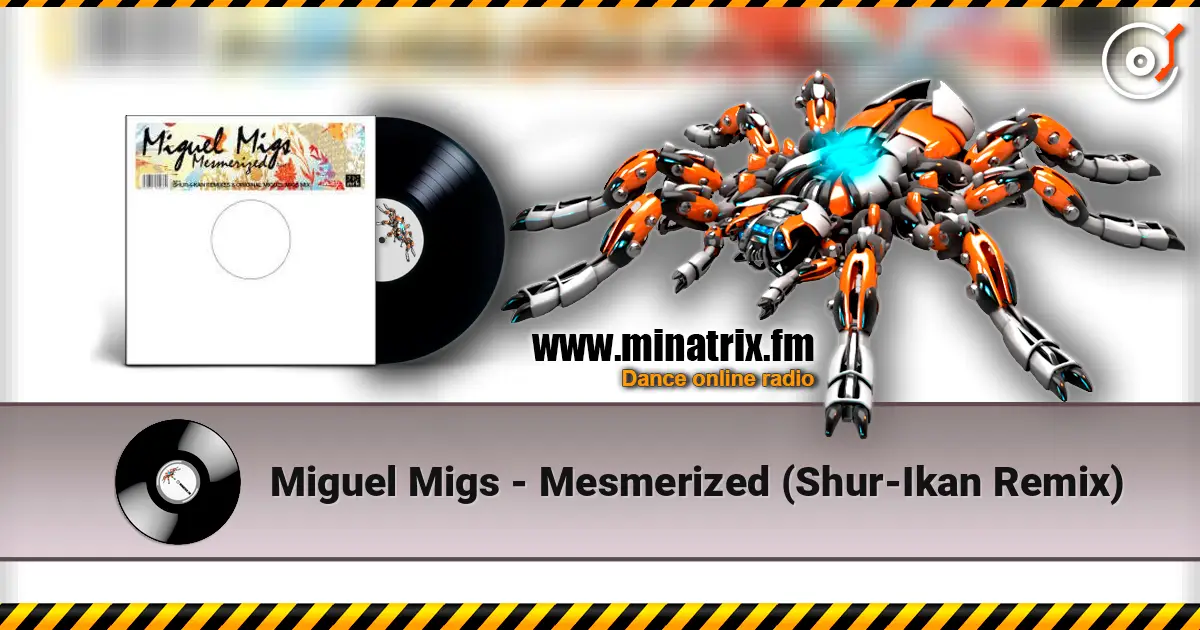 Miguel Migs - Mesmerized (Shur-Ikan Remix) listen online in high quality | Minatrix.FM