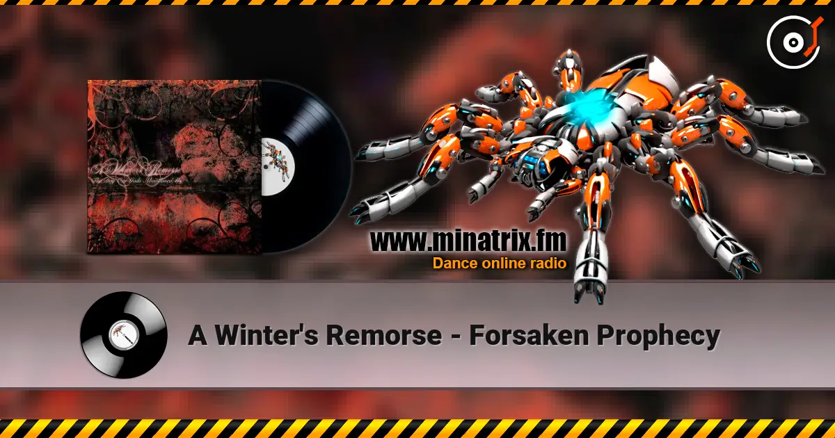 A Winter's Remorse - Forsaken Prophecy listen online in high quality | Minatrix.FM