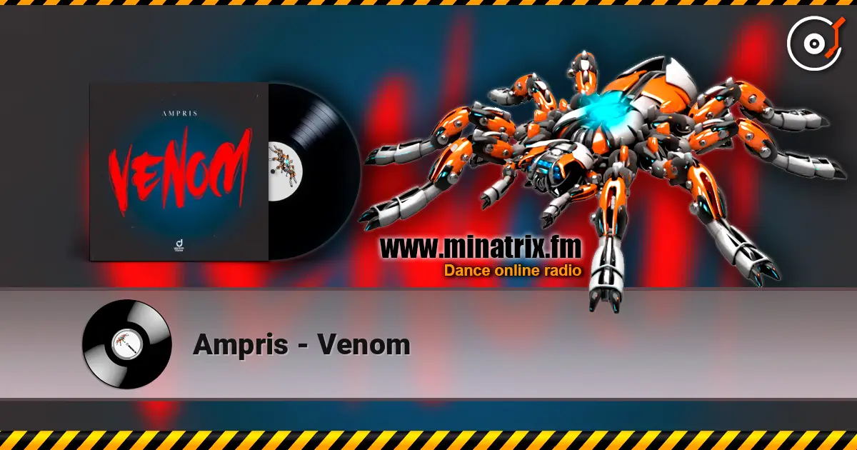 Ampris - Venom listen online in high quality | Minatrix.FM