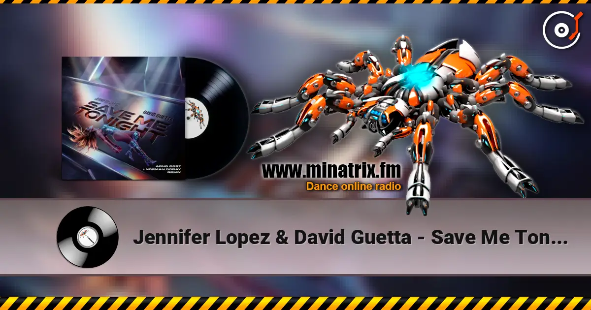 Jennifer Lopez & David Guetta - Save Me Tonight (Arno Cost & Norman Doray remix) listen online in high quality | Minatrix.FM
