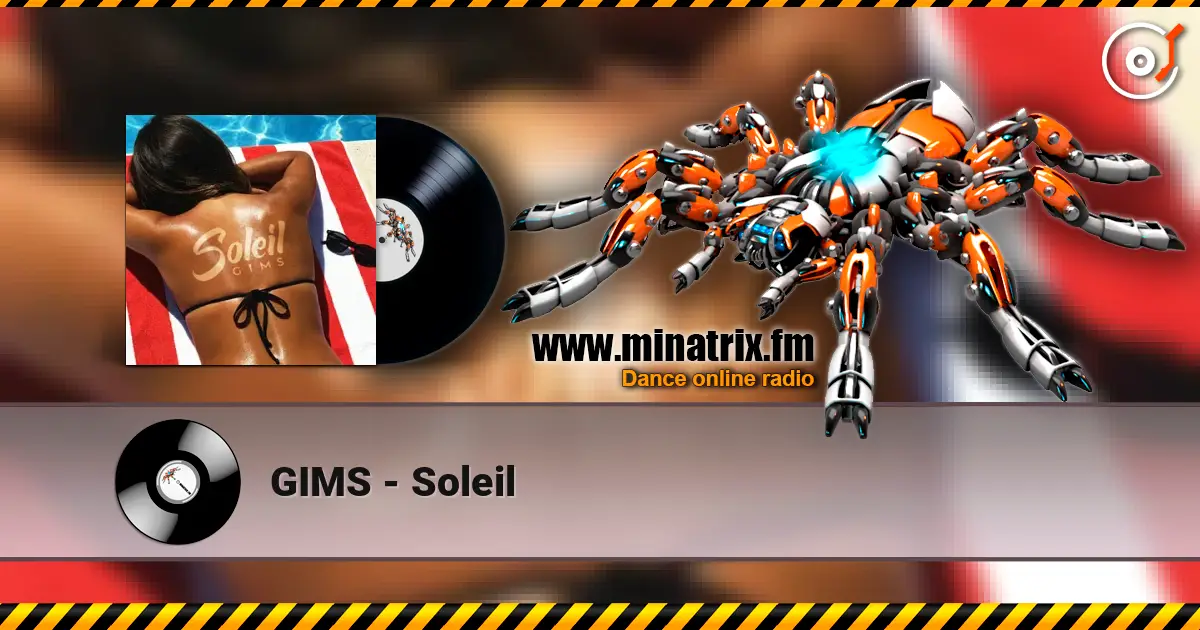 GIMS - Soleil listen online in high quality | Minatrix.FM