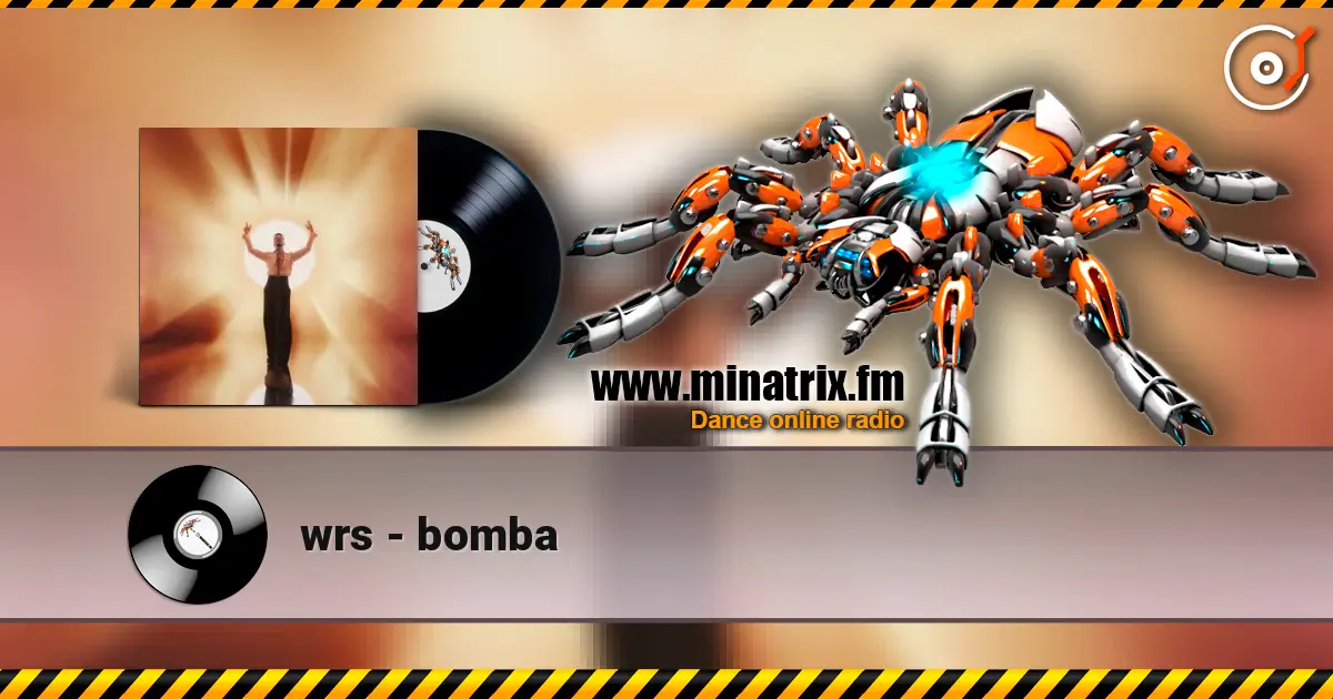 wrs - bomba listen online in high quality | Minatrix.FM