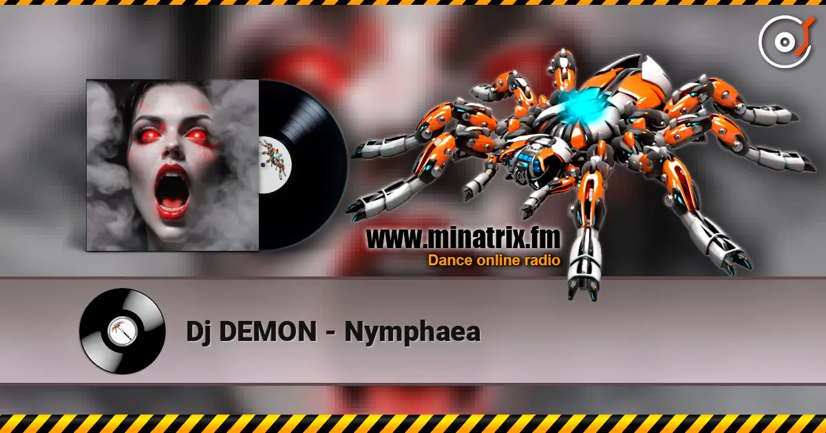 Dj DEMON - Nymphaea слухати онлайн у високій якості | Minatrix.FM