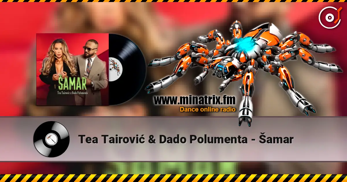 Tea Tairović & Dado Polumenta - Šamar listen online in high quality | Minatrix.FM