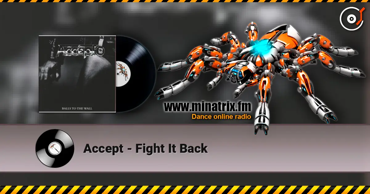 Accept - Fight It Back слухати онлайн у високій якості | Minatrix.FM