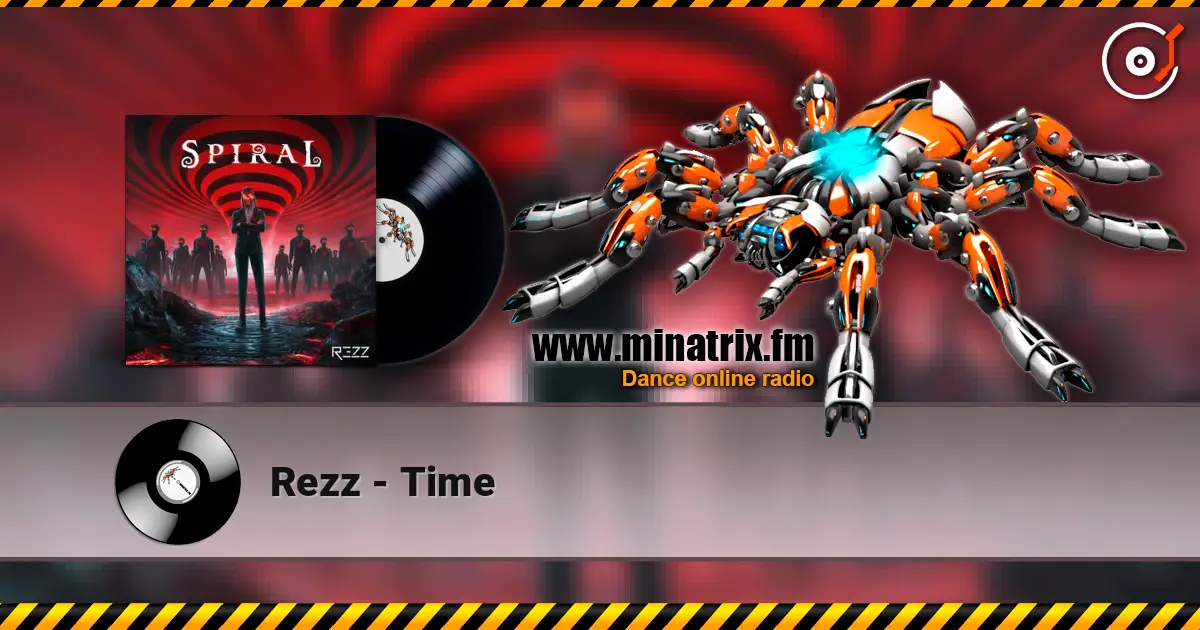Rezz - Time listen online in high quality | Minatrix.FM
