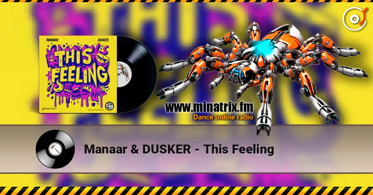 Manaar & DUSKER - This Feeling слухати онлайн у високій якості | Minatrix.FM