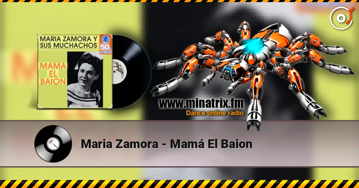 Maria Zamora - Mamá El Baion listen online in high quality | Minatrix.FM