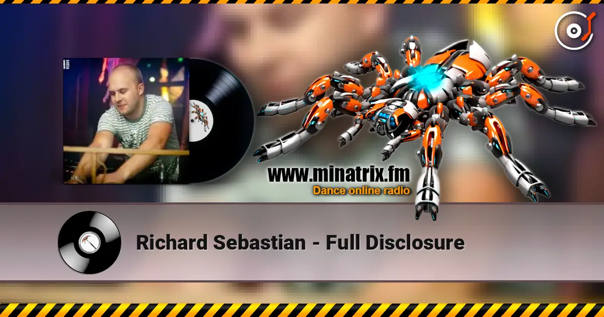 Richard Sebastian - Full Disclosure слухати онлайн у високій якості | Minatrix.FM