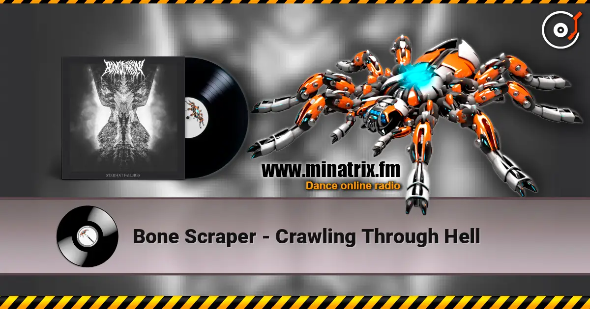Bone Scraper - Crawling Through Hell слухати онлайн у високій якості | Minatrix.FM
