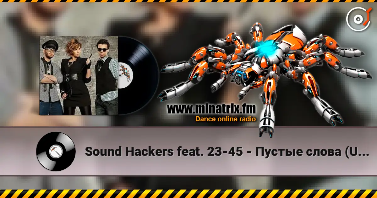 Sound Hackers feat. 23-45 - Пустые слова (Ural Djs Edit) listen online in high quality | Minatrix.FM