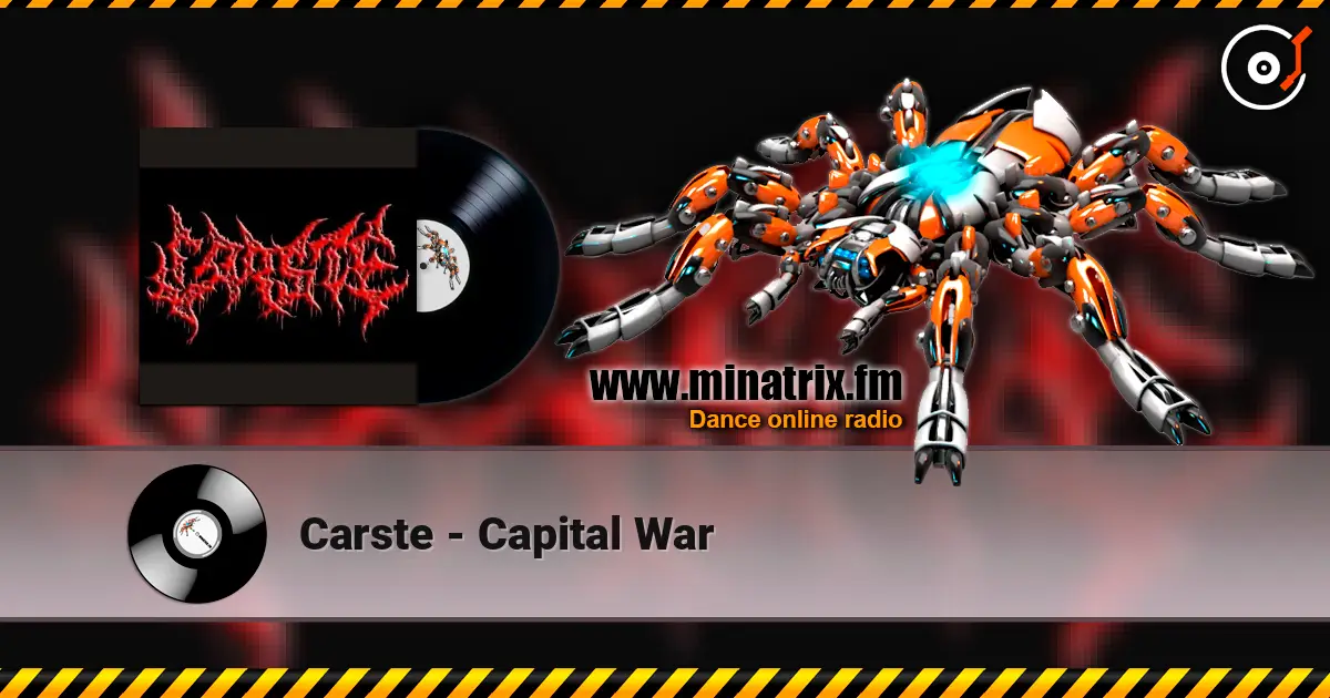 Carste - Capital War слухати онлайн у високій якості | Minatrix.FM
