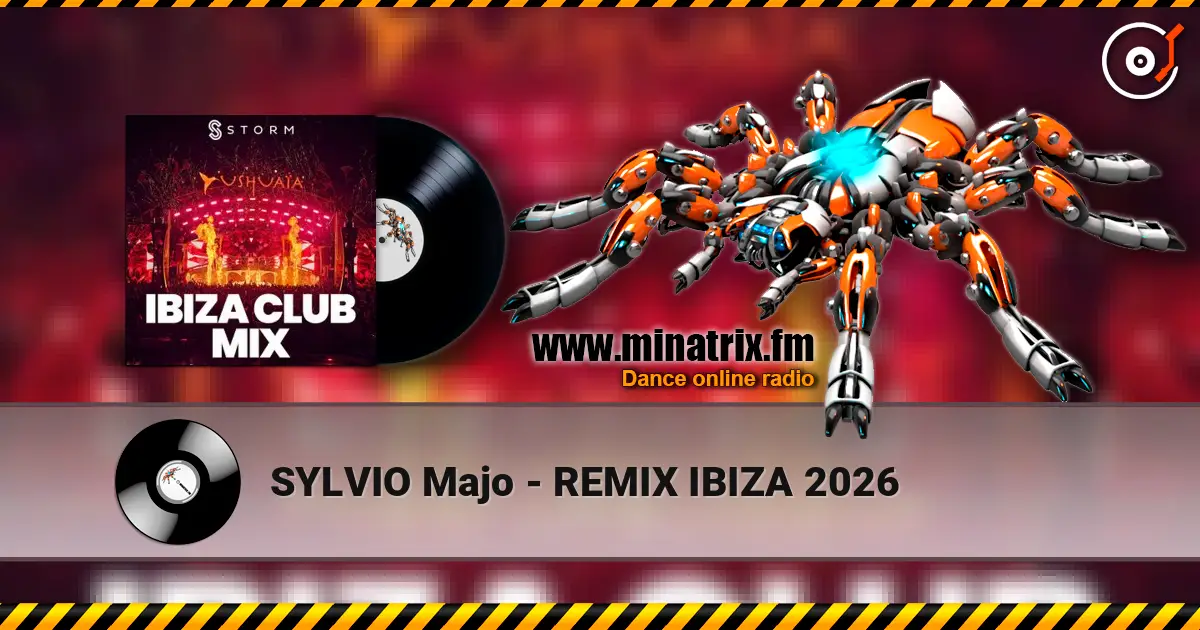SYLVIO Majo - REMIX IBIZA 2026 listen online in high quality | Minatrix.FM