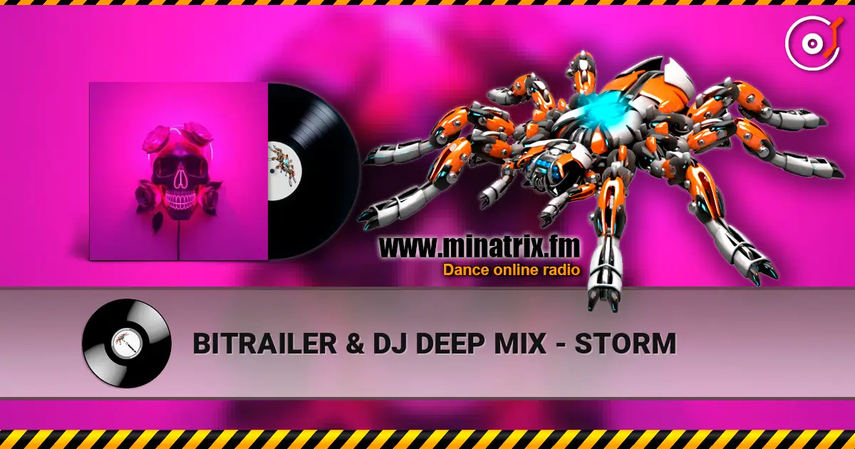 BITRAILER & DJ DEEP MIX - STORM слухати онлайн у високій якості | Minatrix.FM