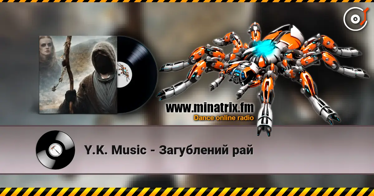 Y.K. Music - Загублений рай слухати онлайн у високій якості | Minatrix.FM