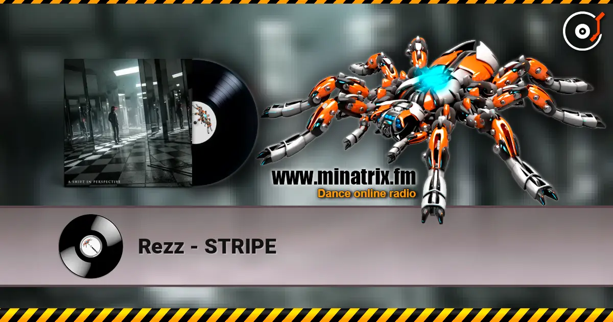 Rezz - STRIPE слухати онлайн у високій якості | Minatrix.FM