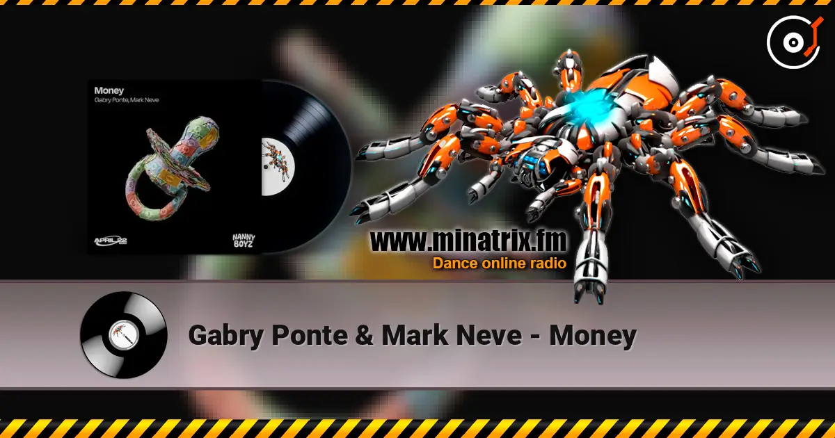 Gabry Ponte & Mark Neve - Money listen online in high quality | Minatrix.FM