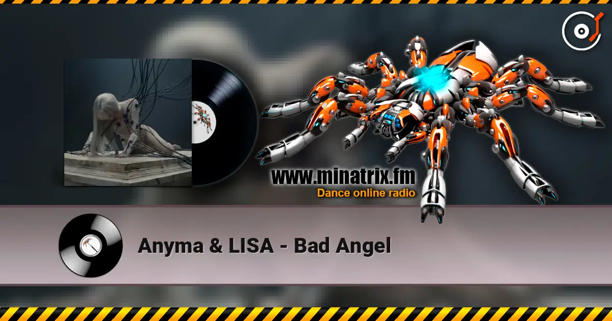 Anyma & LISA - Bad Angel слухати онлайн у високій якості | Minatrix.FM