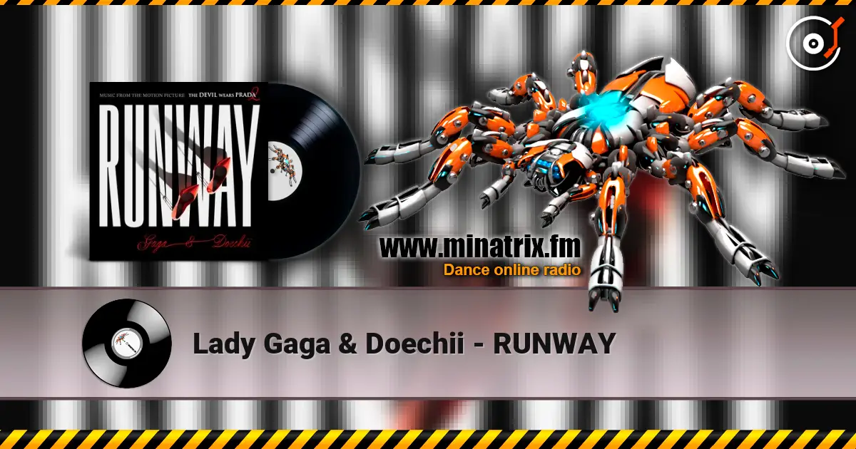 Lady Gaga & Doechii - RUNWAY listen online in high quality | Minatrix.FM
