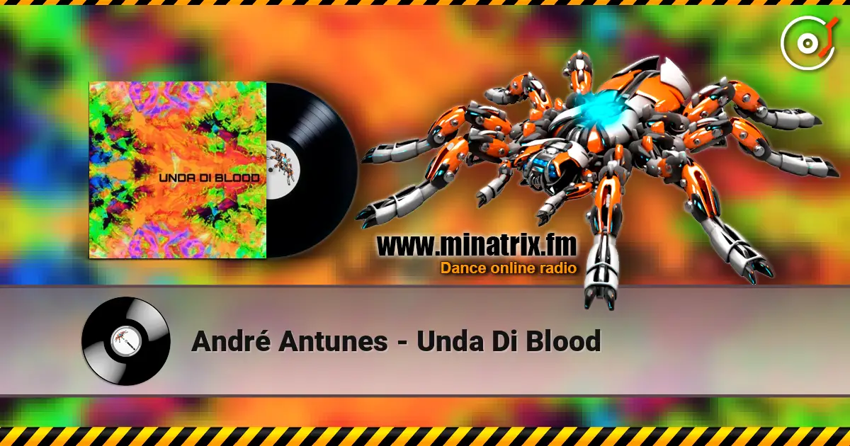 André Antunes - Unda Di Blood слухати онлайн у високій якості | Minatrix.FM