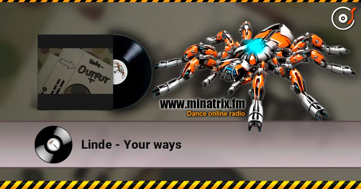 Linde - Your ways слухати онлайн у високій якості | Minatrix.FM