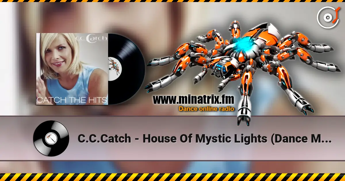 C.C.Catch - House Of Mystic Lights (Dance Mix) слухати онлайн у високій якості | Minatrix.FM
