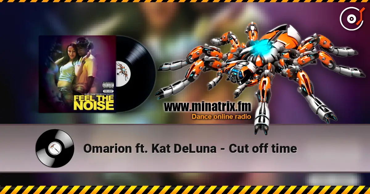 Omarion ft. Kat DeLuna - Cut off time слухати онлайн у високій якості | Minatrix.FM