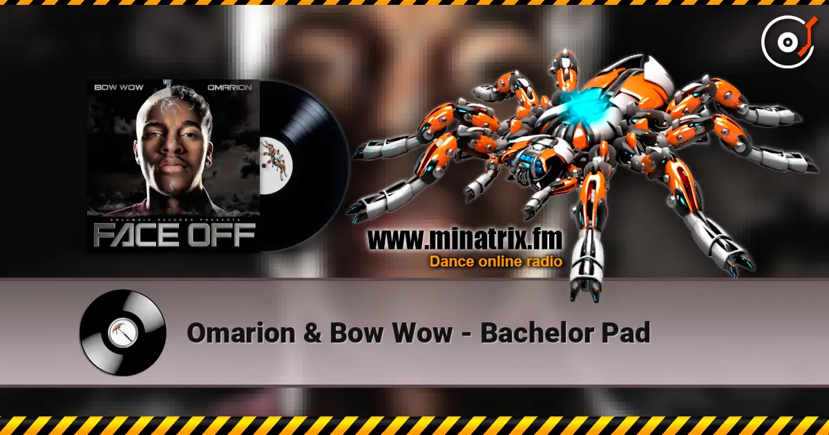 Omarion & Bow Wow - Bachelor Pad слухати онлайн у високій якості | Minatrix.FM
