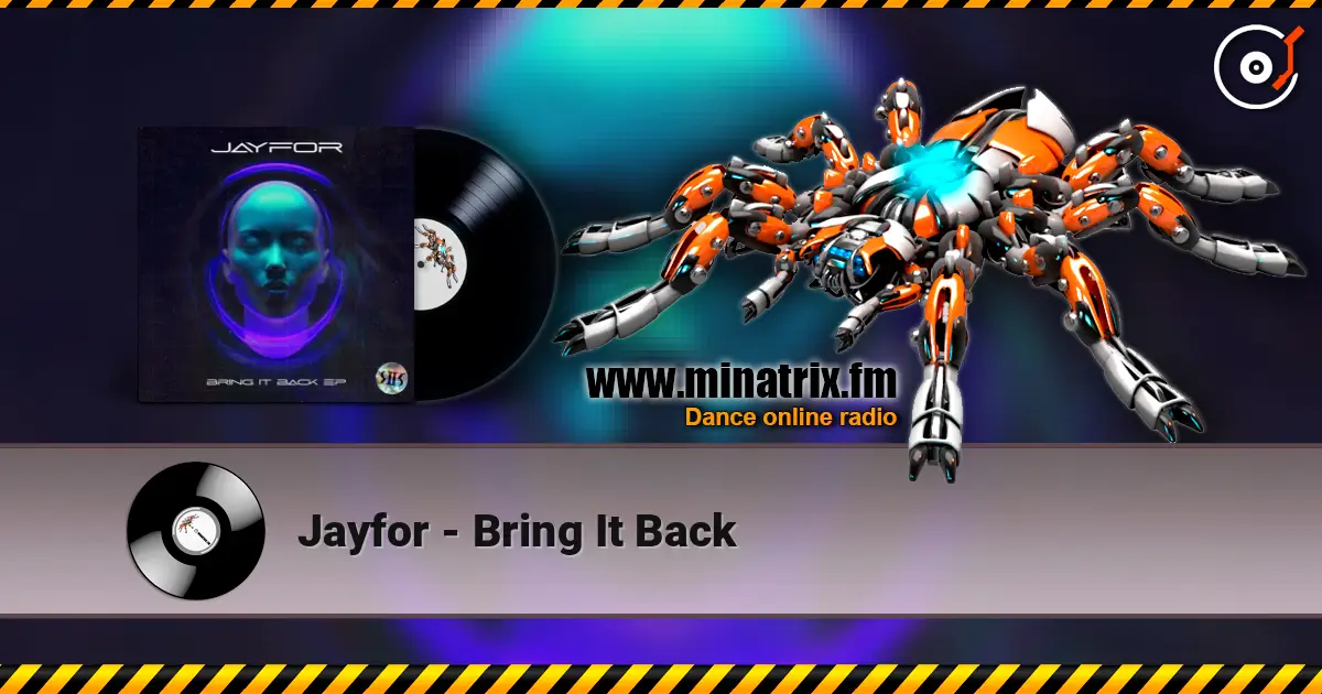 Jayfor - Bring It Back слухати онлайн у високій якості | Minatrix.FM