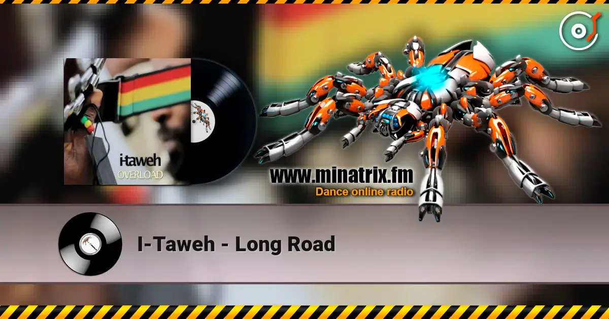 I-Taweh - Long Road listen online in high quality | Minatrix.FM