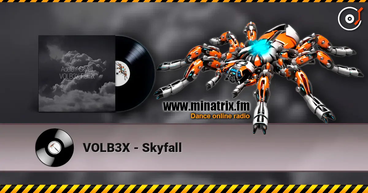 VOLB3X - Skyfall слухати онлайн у високій якості | Minatrix.FM