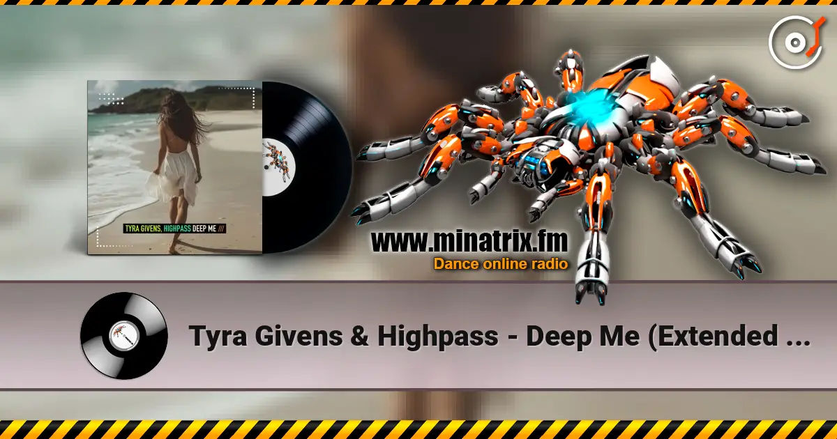 Tyra Givens & Highpass - Deep Me (Extended Mix) listen online in high quality | Minatrix.FM