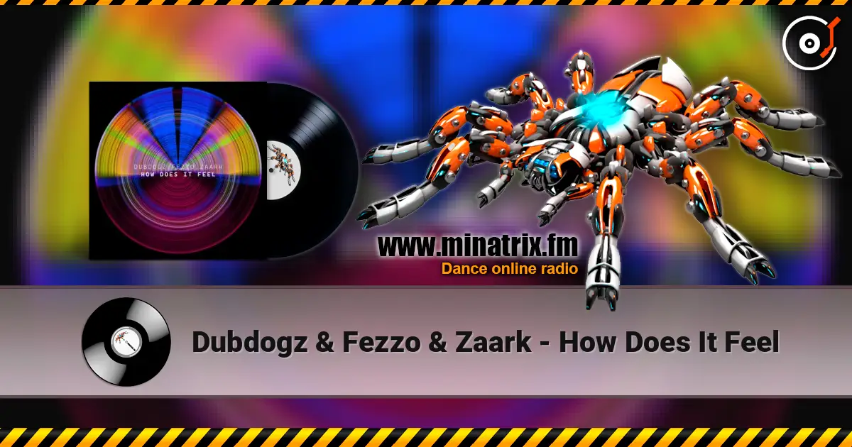 Dubdogz & Fezzo & Zaark - How Does It Feel ������� ���������