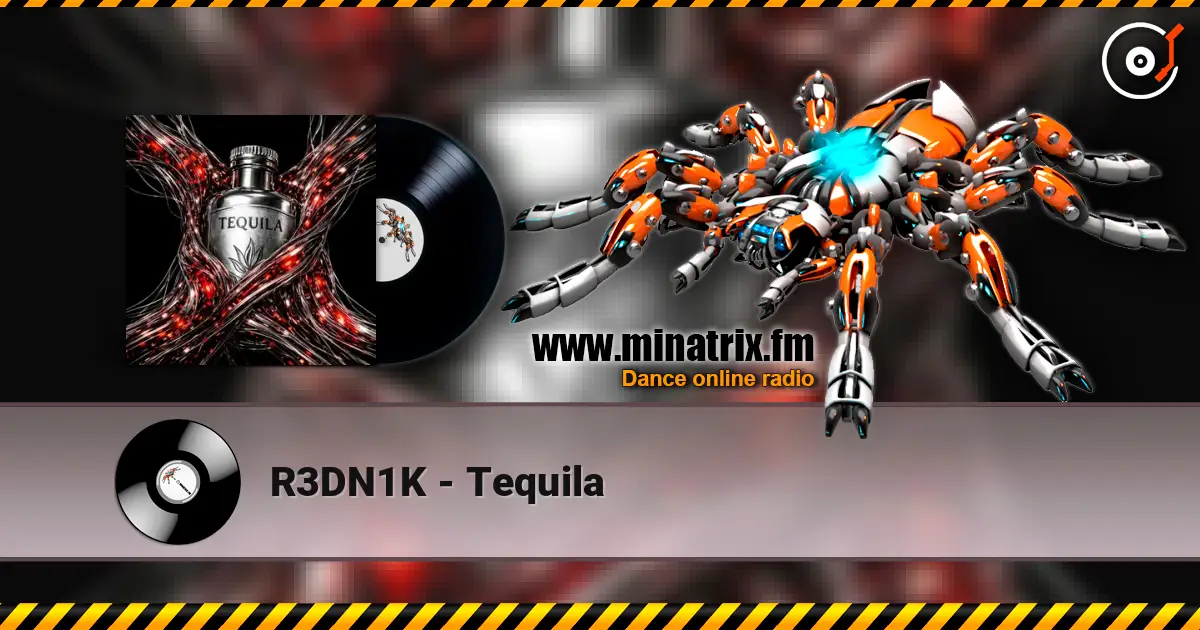 R3DN1K - Tequila слухати онлайн у високій якості | Minatrix.FM