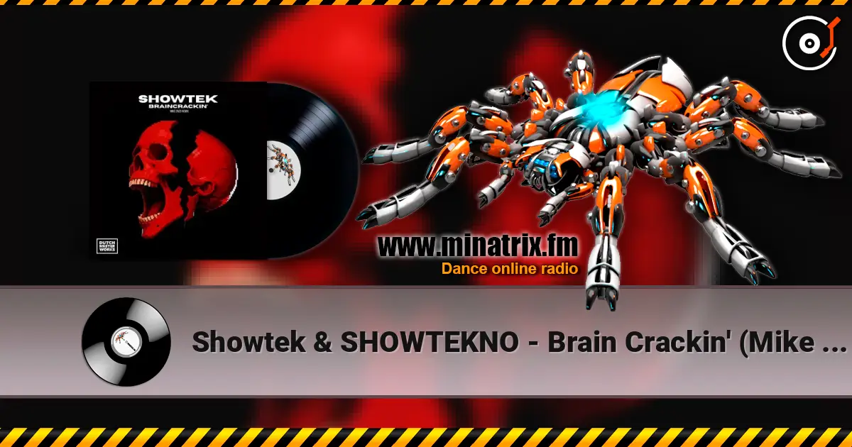 Showtek & SHOWTEKNO - Brain Crackin' (Mike Enzo Remix) слухати онлайн у високій якості | Minatrix.FM