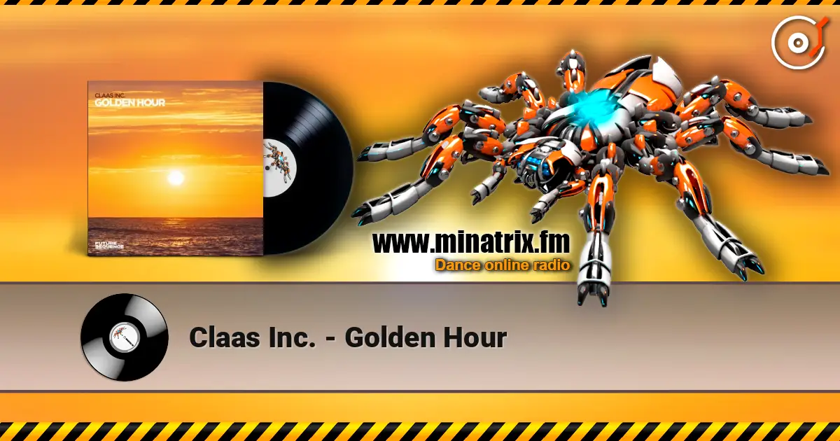 Claas Inc. - Golden Hour слухати онлайн у високій якості | Minatrix.FM