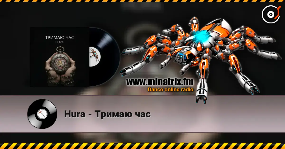 Hura - Тримаю час слухати онлайн у високій якості | Minatrix.FM