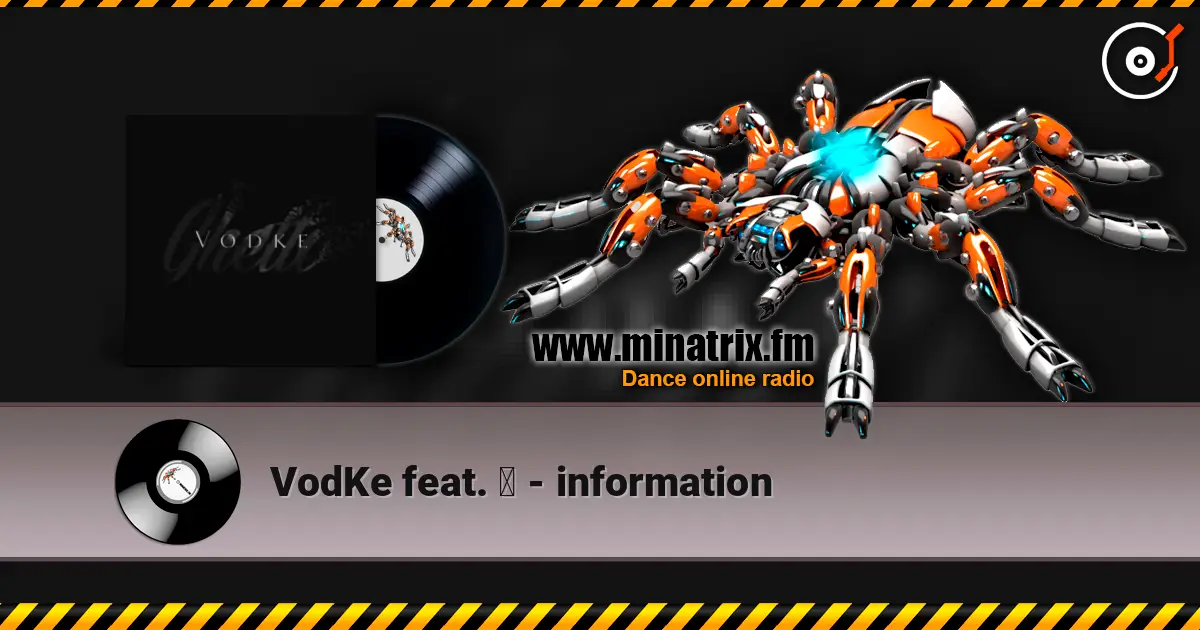 VodKe feat. ? - information ������� ���������