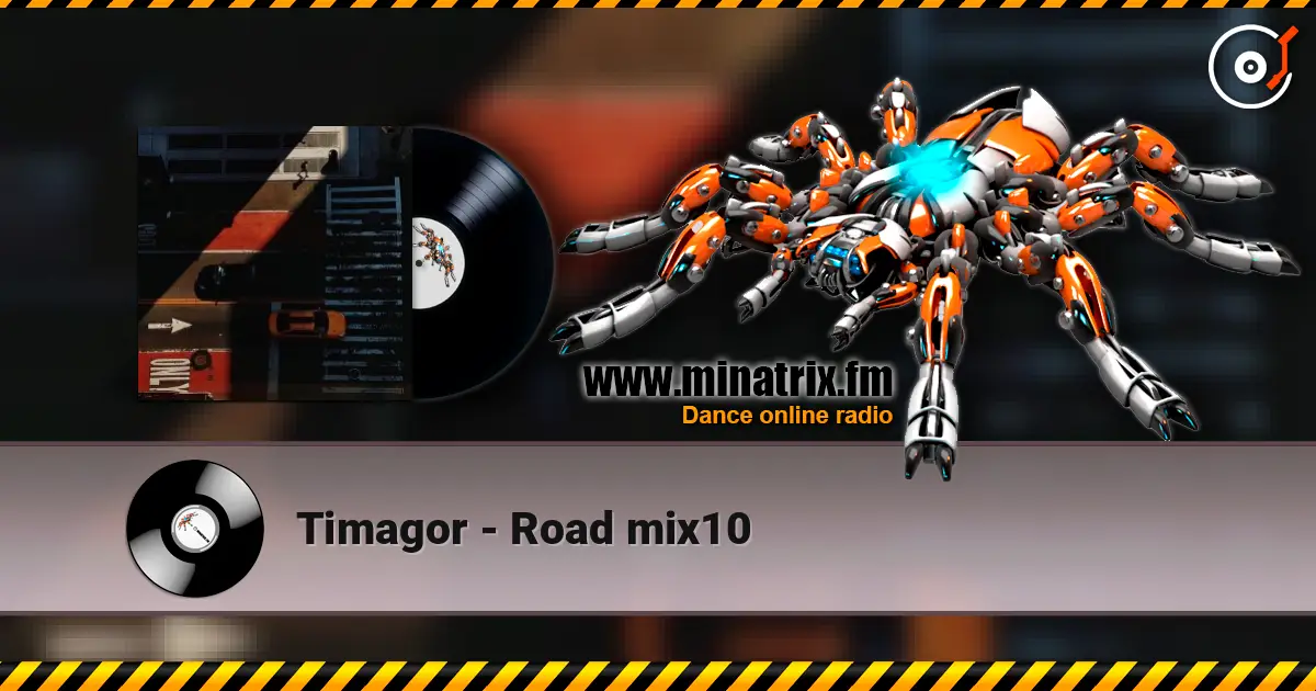 Timagor - Road mix10 слухати онлайн у високій якості | Minatrix.FM