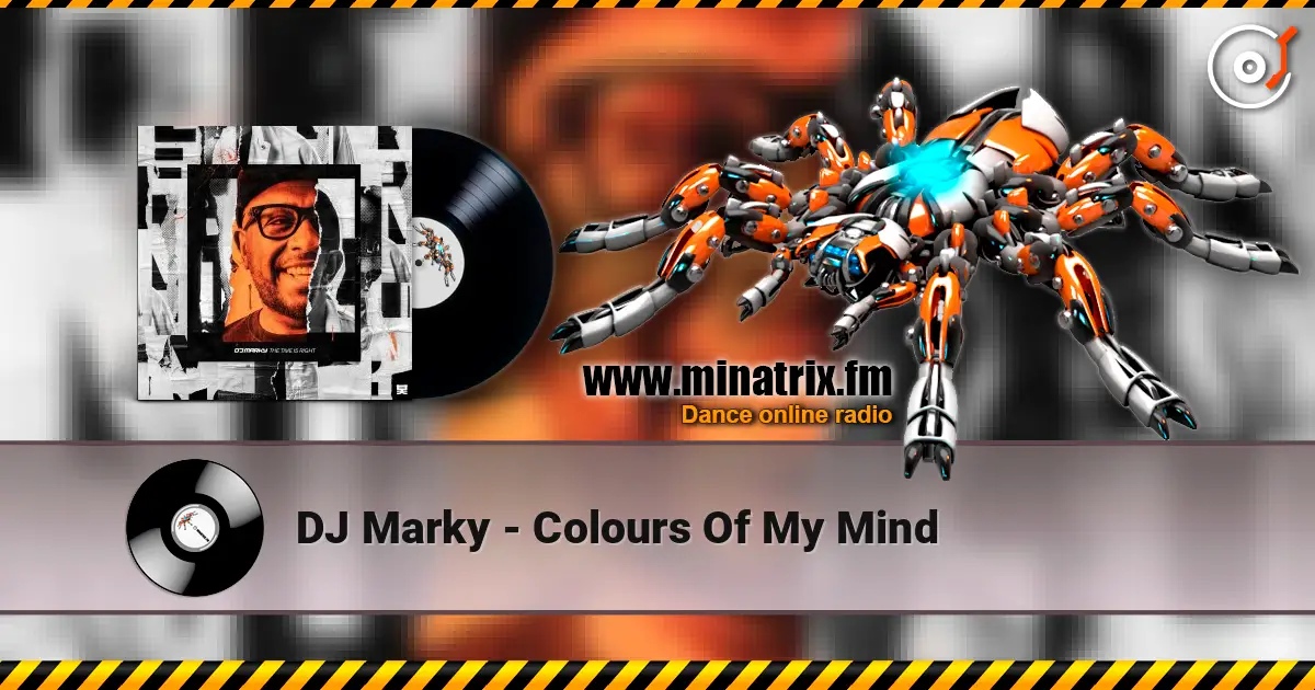 DJ Marky - Colours Of My Mind слухати онлайн у високій якості | Minatrix.FM