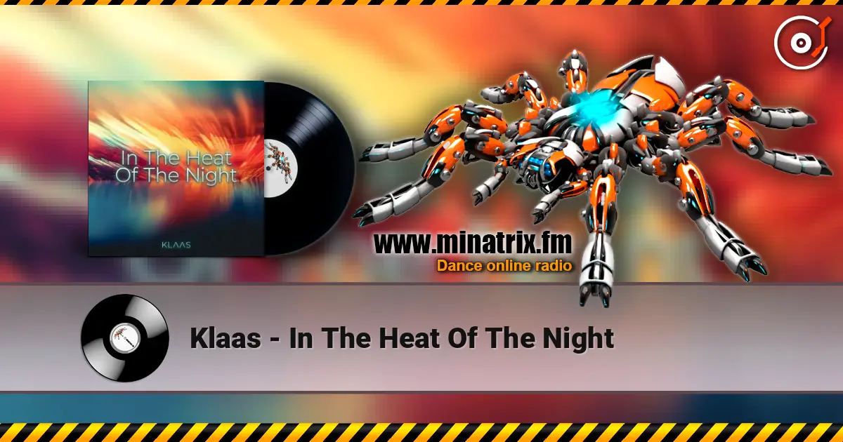 Klaas - In The Heat Of The Night слухати онлайн у високій якості | Minatrix.FM
