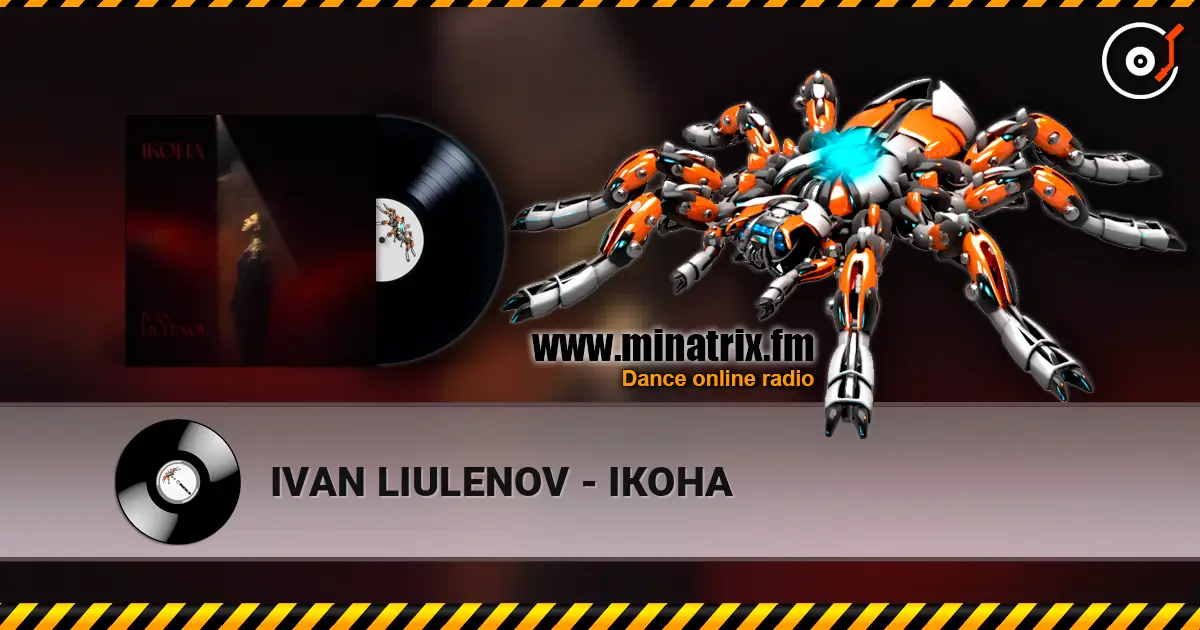 IVAN LIULENOV - ІКОНА слухати онлайн у високій якості | Minatrix.FM